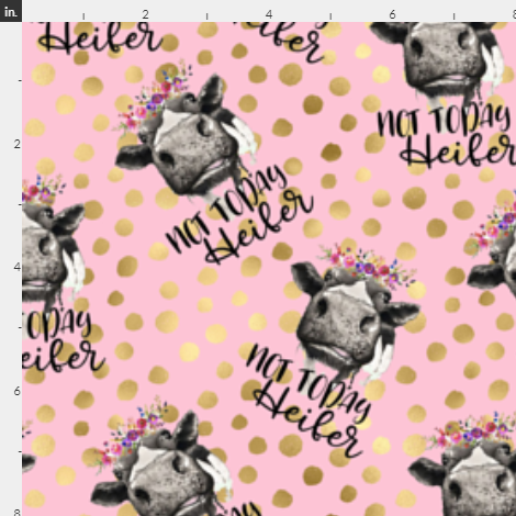 Cow “Not today Heifer” Gold foil Dot pink